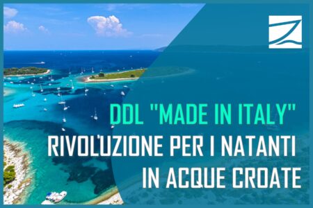 "DDL 'MADE IN ITALY' - Rivoluzione per i natanti in acque croate" sovrapposto a una vista aerea di imbarcazioni che navigano nelle acque cristalline croate, simbolo della nuova libertà di navigazione concessa dall'emendamento italiano.
