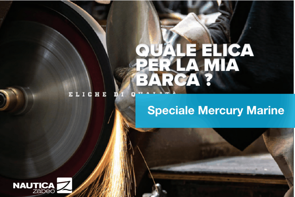 Quale elica per la mia barca speciale mercury marine